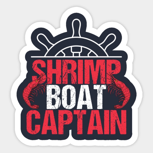 Shrimp Boat Captain Sticker by Distefano